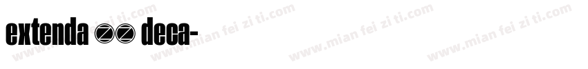extenda 30 deca字体转换